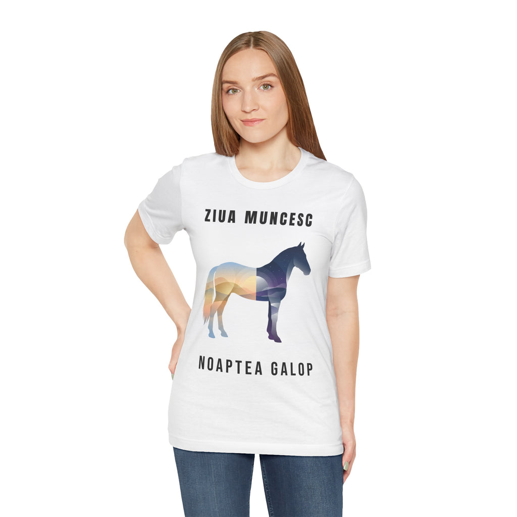 Tricou Edgy cu Cai 'Ziua Muncesc Noaptea Galop'