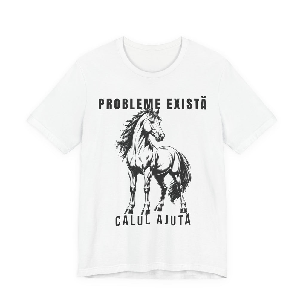 Tricou Edgy cu Cai 'Probleme Există, Calul Ajută'
