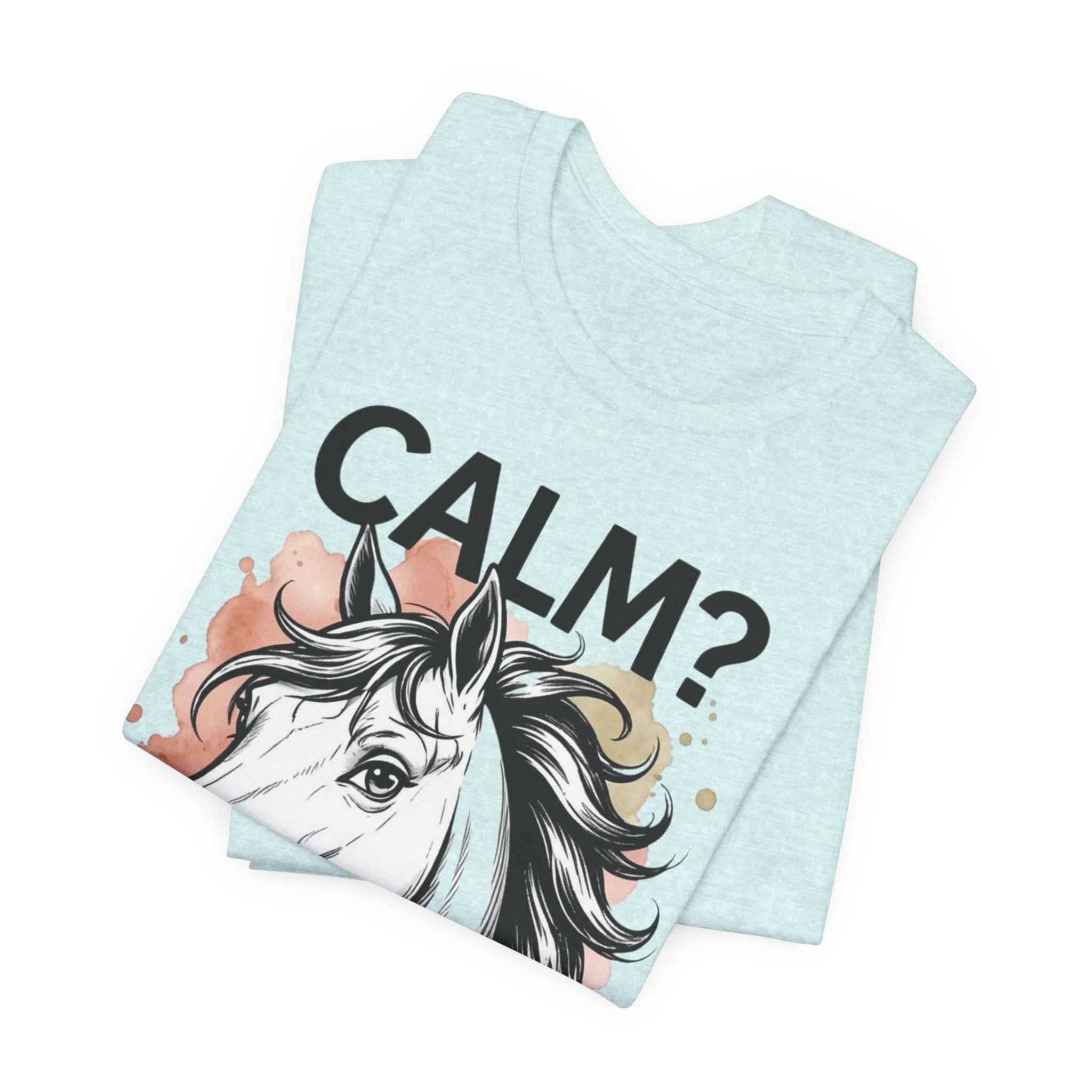 Tricou Amuzant cu Cai 'CALM? Nu. CAL'