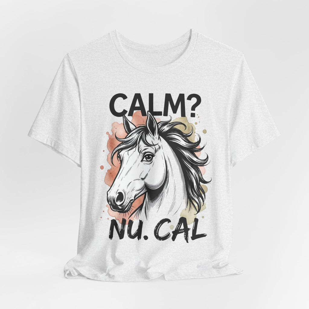 Tricou Amuzant cu Cai 'CALM? Nu. CAL'