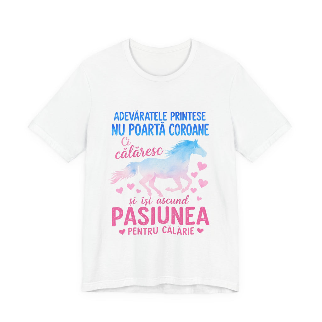 Tricou mesaj cu Cai 'Adevăratele prințese nu poartă coroane, călăresc'