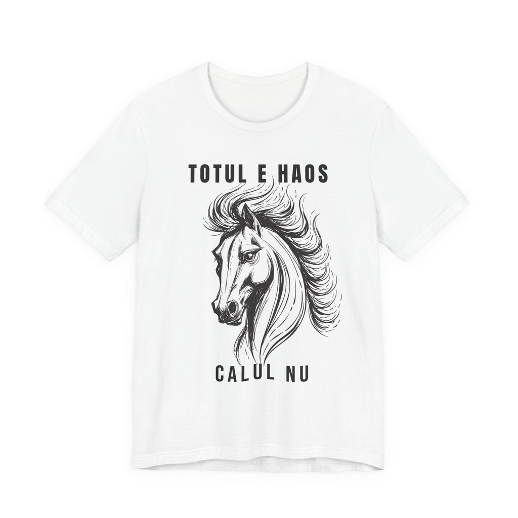 Tricou Edgy cu Cai 'Totul e Haos, Calul Nu'