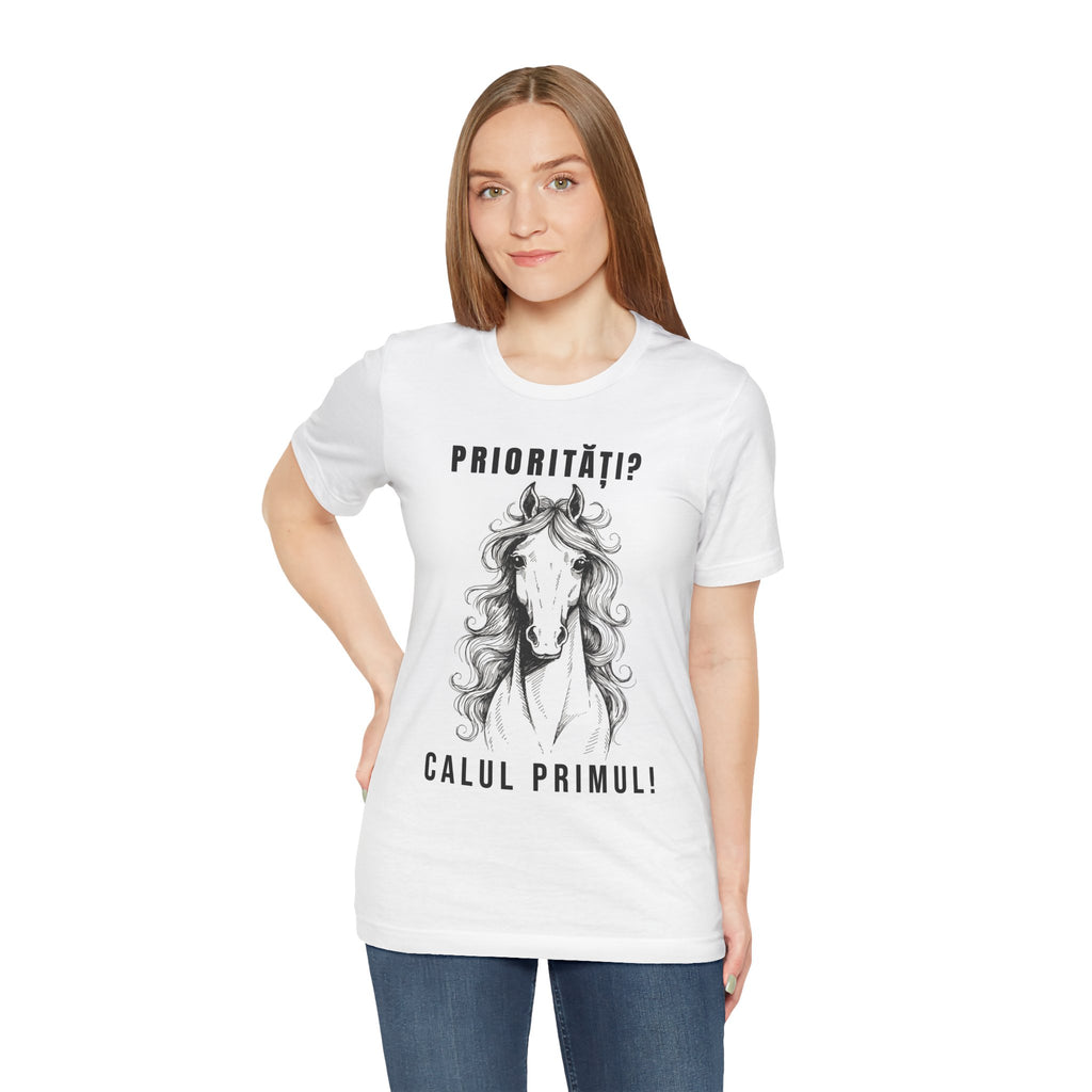 Tricou Edgy cu Cai 'Priorități? Calul Primul!'