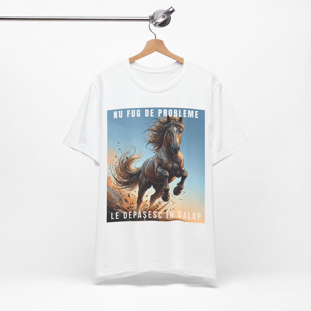 Tricou Edgy cu Cai 'Nu Fug de Probleme, Le Depasesc în Galop'