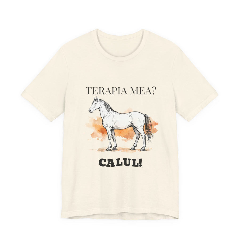 Tricou Amuzant cu Cai 'Terapia Mea? Calul!'