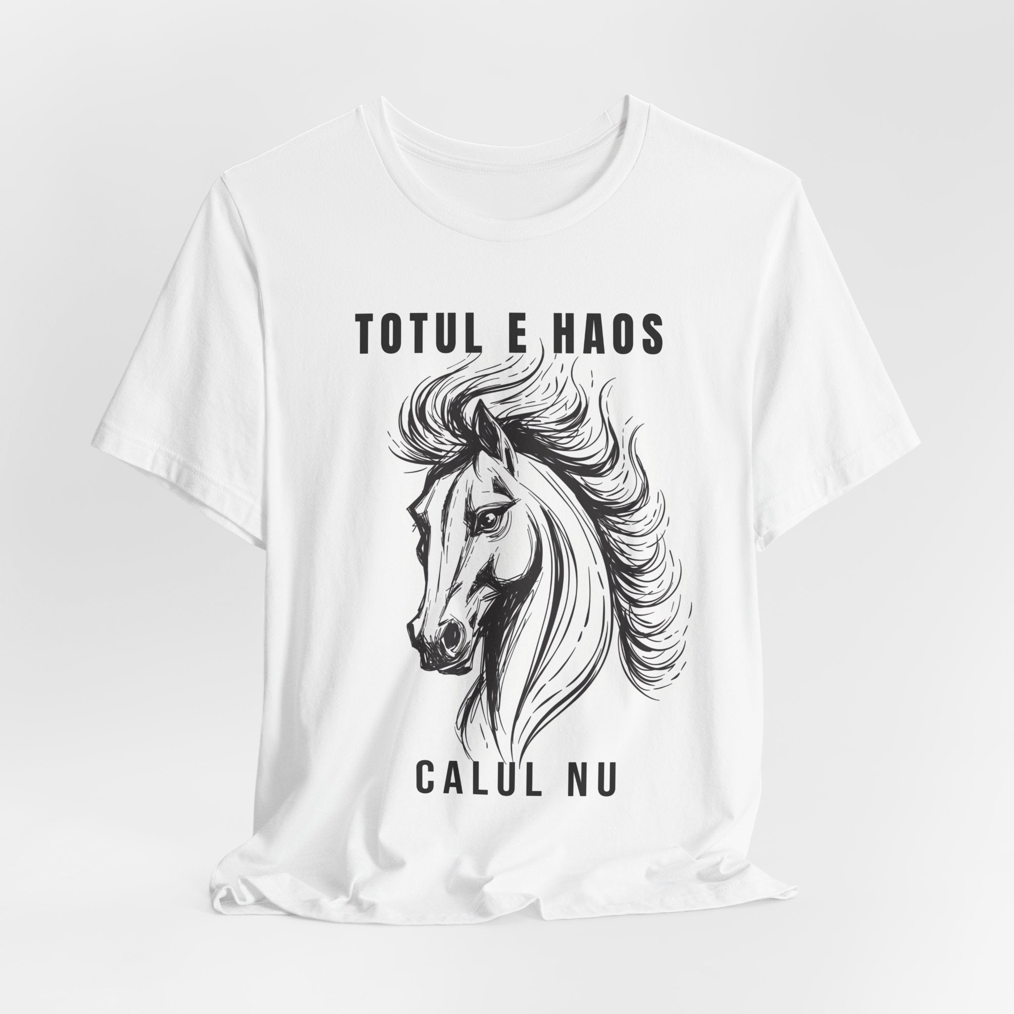 Tricou Edgy cu Cai 'Totul e Haos, Calul Nu'