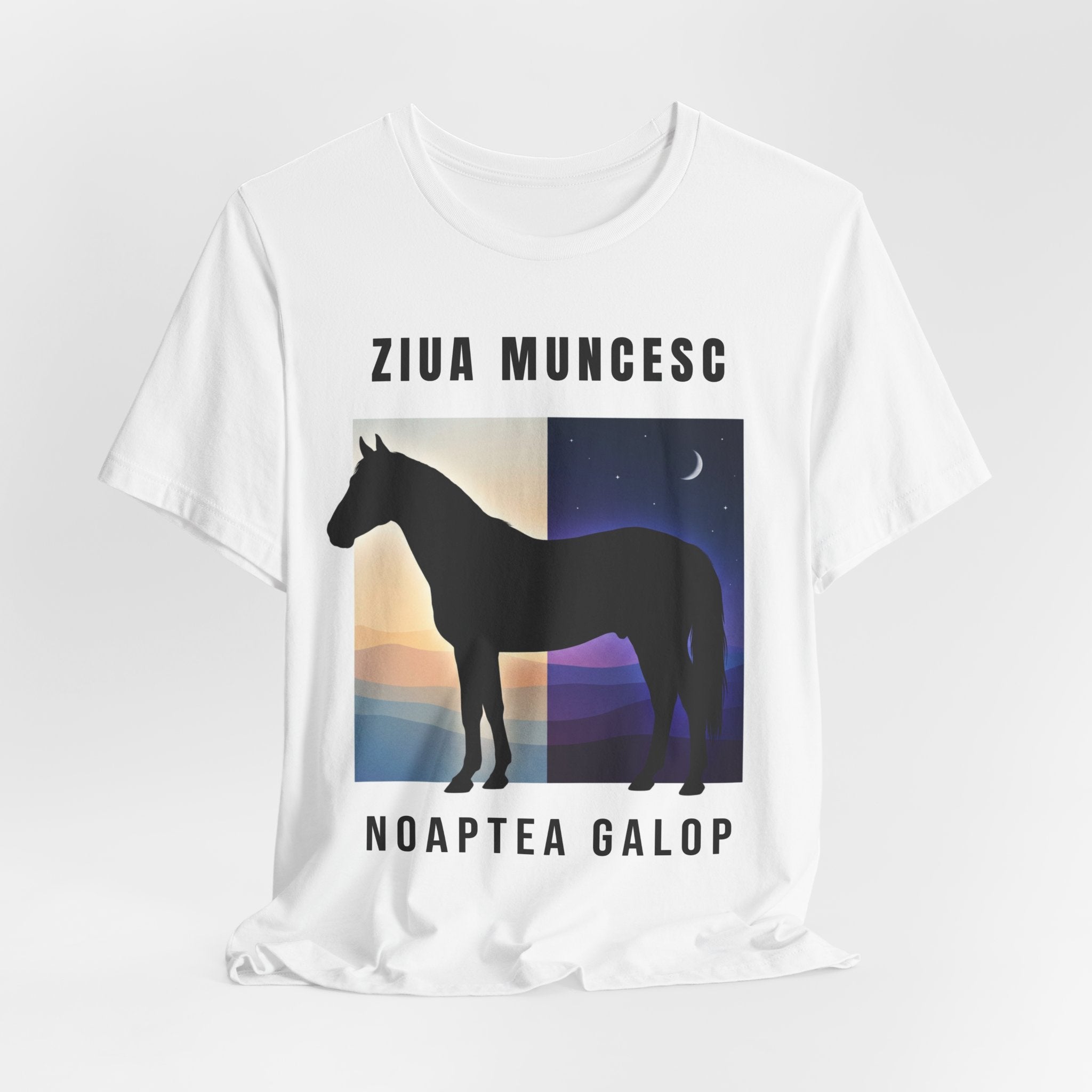 Tricou Edgy cu Cai 'Ziua Muncesc Noaptea Galop'
