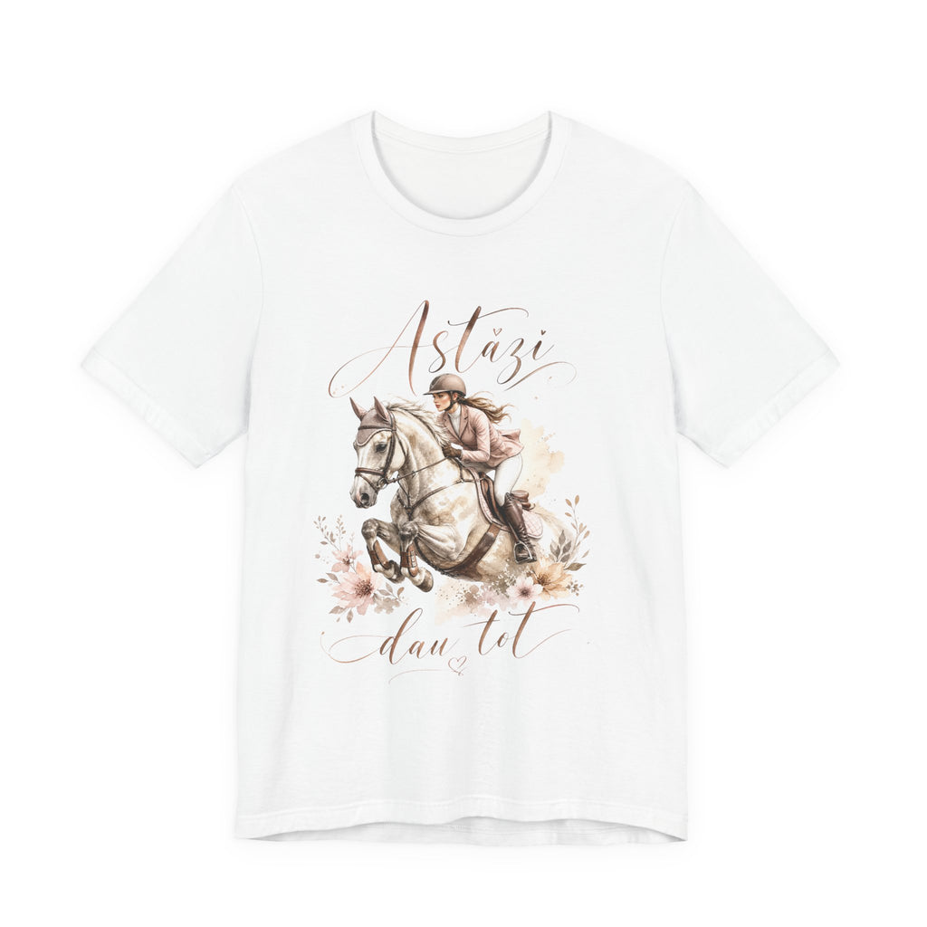 Tricou motivational cu cai 'Astazi dau tot'