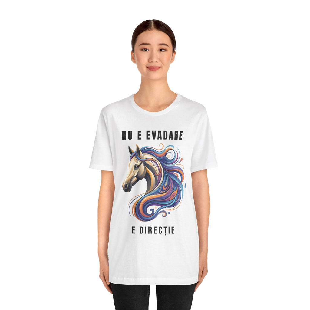 Tricou Edgy cu Cai 'Nu e Evadare, e Direcție'