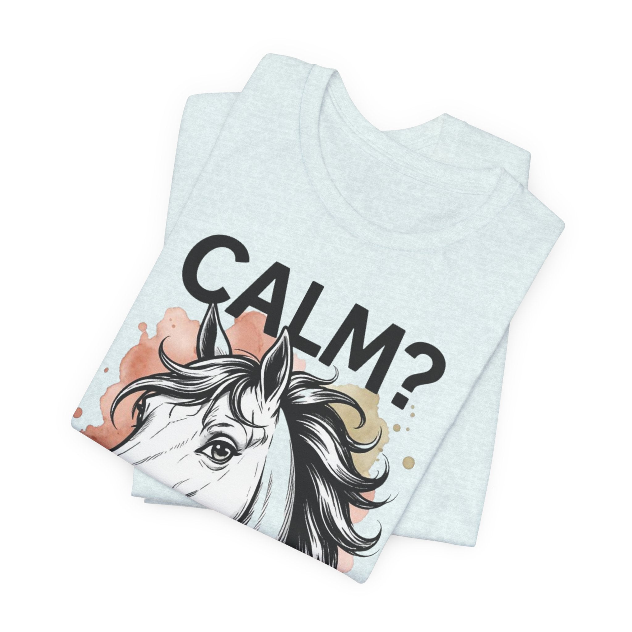 Tricou Amuzant cu Cai 'CALM? Nu. CAL'