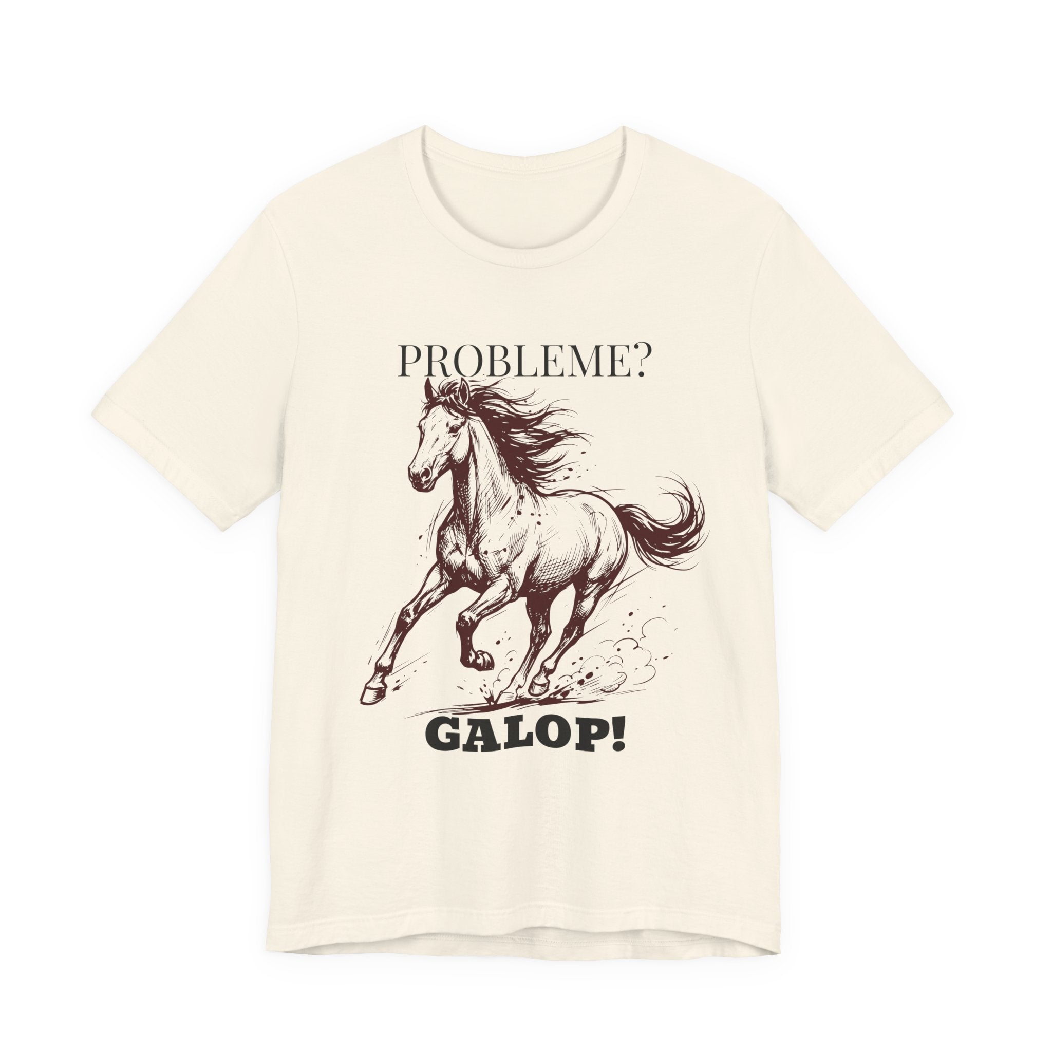 Horse T-Shirt — 'Problem? Galop!' Vintage Running Horse Tee