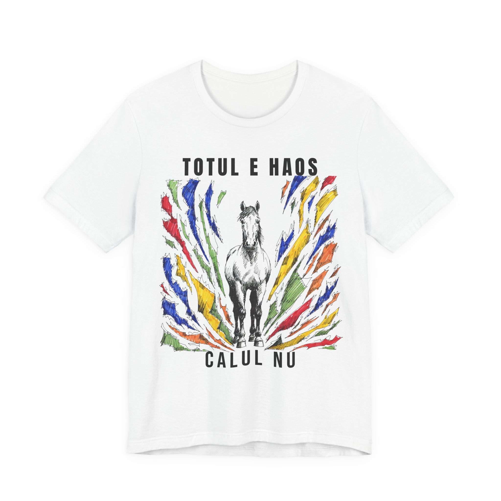 Tricou Edgy cu Cai 'Totul e haos, calul nu'